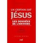 Un certain Juif, Jésus, les données de l'histoire : Tome 2, La parole et les gestes