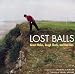 Sporting Goods : LOST BALLS - Book