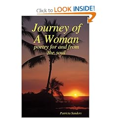 Journey Of A Woman: Poetry For And From The Soul (Volume 1)