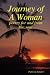 Journey Of A Woman: Poetry For And From The Soul (Volume 1)