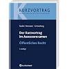 Der Kurzvortrag im Assessorexamen �ffentliches Recht