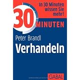 30 Minuten Verhandelnvon "Peter Brandl"
