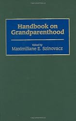 Handbook on Grandparenthood
