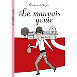 Le mauvais g�niepar Comtesse de S�gur