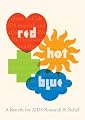 Red Hot + Blue : A Tribute To Cole Porter