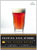 Brewing Beer at Home: The Video Guide