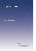 Agosto azul (Portuguese Edition)
