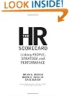 The HR Scorecard: Linking People, Strategy, and Performance