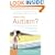 Could It Be Autism?: A Parent's Guide to the First Signs and Next Steps