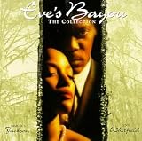 Eves Bayou: The Collection
