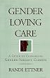 Gender Loving Care