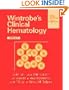 Wintrobe's Clinical Hematology, 10th Edition (2 volume set)