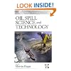 Oil Spill Science and Technology