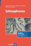  : Schizophrenia (Advances in Psychotherapy -- Evidence-Based Practice)