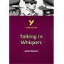 York Notes on James Watson's "Talking in Whispers" (York Notes)