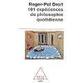 101 exp�riences de philosophie quotidienne