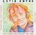 Pointing the Finger/Politicz: The Cherry Red Albums 1981-1982