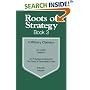 Roots of Strategy, Book 3: 3 Military Classics: von Leeb's Defense/von Freytag-Loringhoven's The Power of Personality in War/Erfurth's Surprise