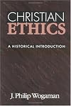 Christian Ethics: A Historical Introduction