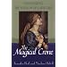 The Magical Crone: Celebrating the Wisdom of Later Life