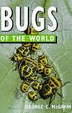 Bugs of the World (Of the World Series)