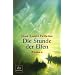 Die Stunde der Elfen: Roman