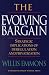 The Evolving Bargain: Strategic Implications of Deregulation and Privatization by William Emmons III ISBN 0875849016