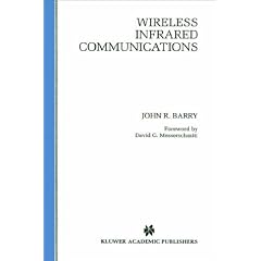 Wireless Infrared Communications (The Springer International Series in Engineering and Computer Science)