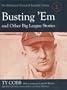 Busting 'Em and Other Big League Stories (The McFarland Historical Baseball Library 1)