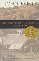 Cider House Rules - The Screenplay