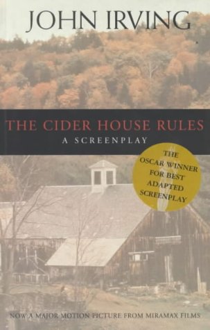 Cider House Rules - The Screenplay