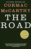 The Road by Cormac McCarthy