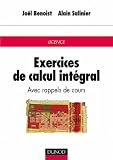 Exercices de calcul intégral, avec rappels de cours