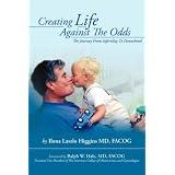 Creating Life Against the Odds: The Journey from Infertility to Parenthood