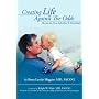 Creating Life Against The Odds
