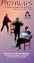 Yoga for Arthritis - Pathways to Better Living with Arthritis and Related Conditions [VHS]