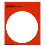 Painting Abstraction: New Elements In Abstract Painting ~ Robert Nickas