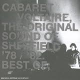 Revue Cabaret Voltaire  / Best Of - The Original sound Of Sheffield 78-82