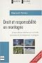 Droit et responsabilit� en montagne : Jurisprudence comment�e des activit�s sportives et touristiques