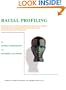Racial Profiling: Eliminating the Confusion Between Racial and Criminal Profiling and Clarifying What Constitutes Unfair Discrimination and Persecution