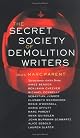The Secret Society of Demolition Writers by Aimee Bender