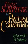 Using Scripture in Pastoral Counseling
