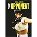 The Opponent