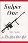 Sniper One (Iron Brigade series)