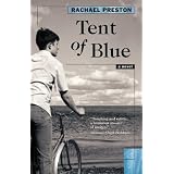 Tent of Blueby Rachael Preston