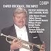 Classical Music : David Hickman, Trumpet