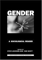 Gender: A Sociological Reader (Routledge Student Readers)
