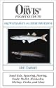 The Orvis Pocket Guide to Saltwater Baits and Their Imitations