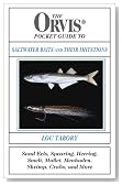 The Orvis Pocket Guide to Saltwater Baits and Their Imitations