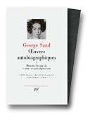 Sand : Histoire de ma vie par George Sand Sand : Histoire de ma vie par Sand